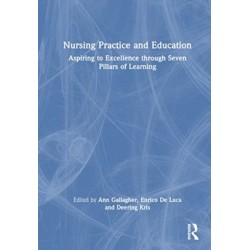 Nursing Practice and Education: Aspiring to Excellence through Seven Pillars of Learning
