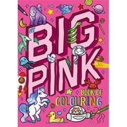 My Big Pink Book of Colouring