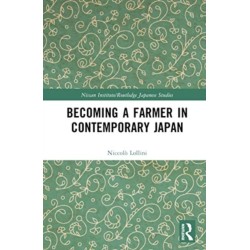 Becoming a Farmer in Contemporary Japan