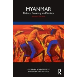 Myanmar: Politics, Economy and Society