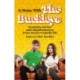 At Home With The Buckleys: Scummy stories and misadventures from modern family life