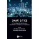 Smart Cities: IoT Technologies, Big Data Solutions, Cloud Platforms, and Cybersecurity Techniques