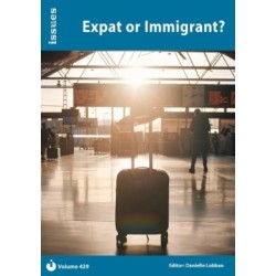 Expat or Immigrant?: Issues: PSHE & RSE Resources For Key Stage 3 & 4