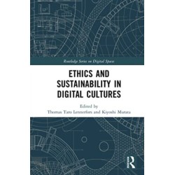 Ethics and Sustainability in Digital Cultures: Computed Lifeworlds