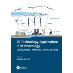 3S Technology Applications in Meteorology: Observations, Methods, and Modelling