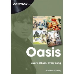Oasis: Every Album, Every Song