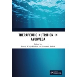 Therapeutic Nutrition in Ayurveda