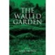The Walled Garden