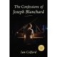 The Confessions of Joseph Blanchard
