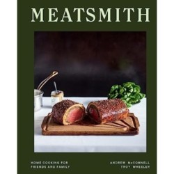 Meatsmith: Home Cooking For Friends And Family
