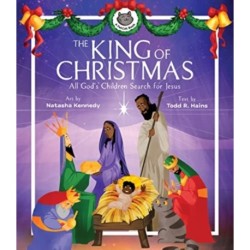 The King of Christmas – All God's Children Search for Jesus
