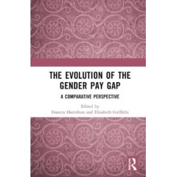 The Evolution of the Gender Pay Gap: A Comparative Perspective