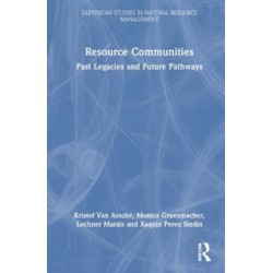 Resource Communities: Past Legacies and Future Pathways