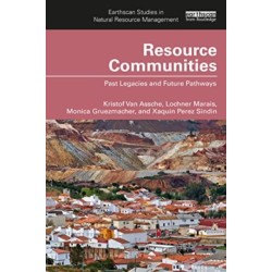 Resource Communities: Past Legacies and Future Pathways