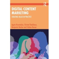 Digital Content Marketing: Creating Value in Practice