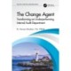 The Change Agent: Transforming an Underperforming Internal Audit Department