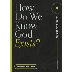 How Do We Know God Exists?