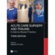 Acute Care Surgery and Trauma: Evidence-Based Practice