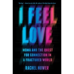 I Feel Love: MDMA and the Quest for Connection in a Fractured World