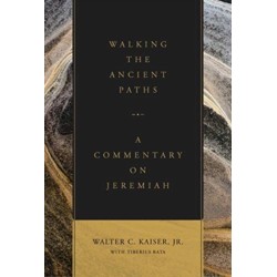 Walking the Ancient Paths