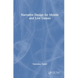 Narrative Design for Mobile and Live Games
