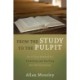 From the Study to the Pulpit