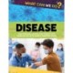 What Can We Do?: Disease