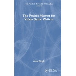 The Pocket Mentor for Video Game Writers