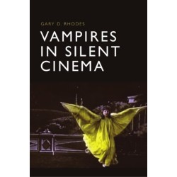 Vampires in Silent Cinema