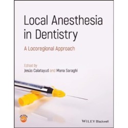 Local Anesthesia in Dentistry: A Locoregional Approach
