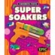 Super Soakers
