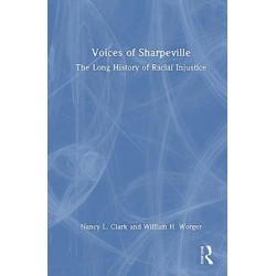 Voices of Sharpeville: The Long History of Racial Injustice