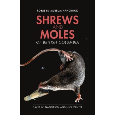 Shrews and Moles of British Columbia