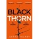 Black Thorn: A slow-burning, multi-layered mystery about families and their secrets and lies