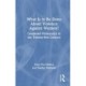 What Is to Be Done About Violence Against Women?: Gendered Violence(s) in the Twenty-first Century