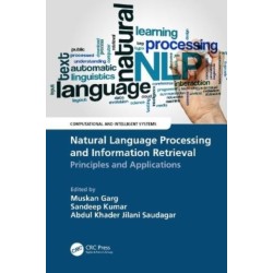 Natural Language Processing and Information Retrieval: Principles and Applications