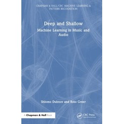 Deep and Shallow: Machine Learning in Music and Audio