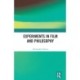 Experiments in Film and Philosophy