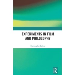 Experiments in Film and Philosophy