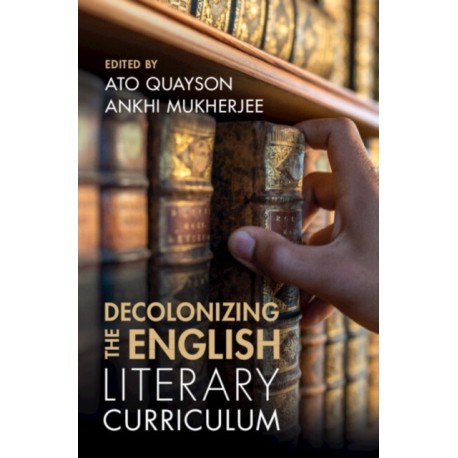 Decolonizing the English Literary Curriculum