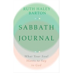 Sabbath Journal – What Your Soul Wants to Say to God