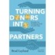 Turning Donors into Partners – Principles for Fundraising You`ll Actually Enjoy