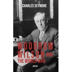 Woodrow Wilson and the World War