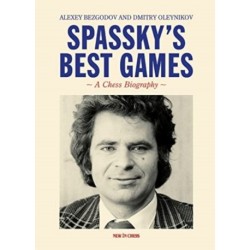 Spassky's Best Games: A Chess Biography