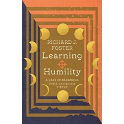 Learning Humility – A Year of Searching for a Vanishing Virtue