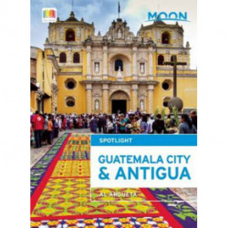 Guatemala City & Antigua