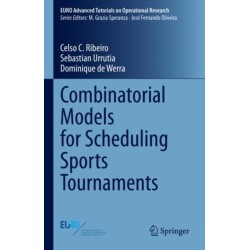 Combinatorial Models for Scheduling Sports Tournaments