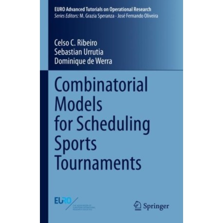 Combinatorial Models for Scheduling Sports Tournaments