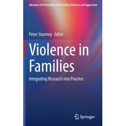 Violence in Families: Integrating Research into Practice
