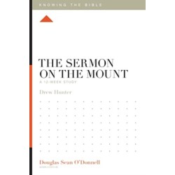 The Sermon on the Mount: A 12-Week Study